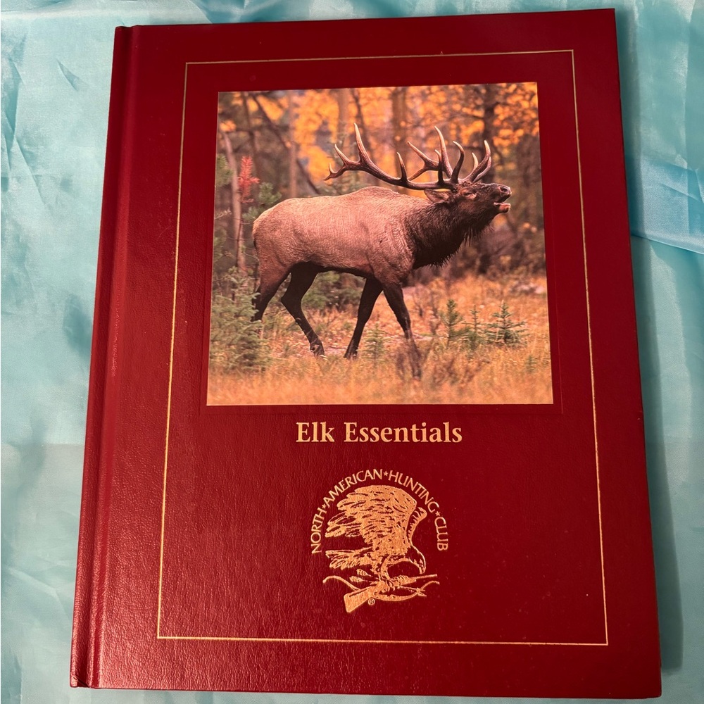 Elk Essentials book, Hunting Wisdom Library